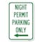 Signmission Night Permit Parking Only With Left Arrow Heavy-Gauge Aluminum Sign, 12" x 18", A-1218-23859 A-1218-23859 - alternate 1